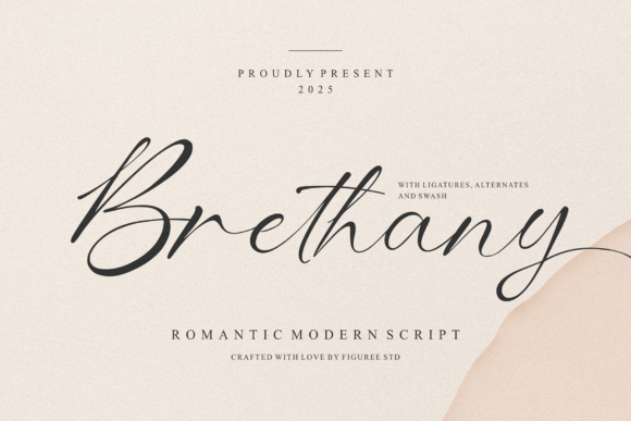 Brethany: The Romantic Script Font That Feels Like a Love Letter