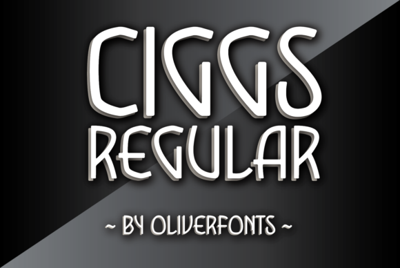 Ciggs: A Display Font with Organic Character