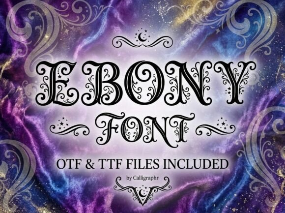 Ebony: A Font for Fairytales and Luxury Branding