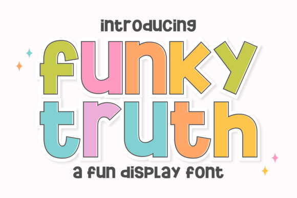 Funky Truth: The Typeface That Brings Joy to Your Designs