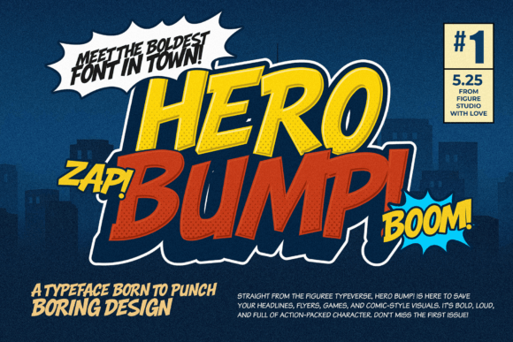 Hero Bump!: The Comic Display Font That Brings Instant Energy