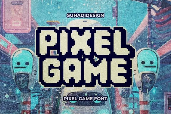 Pixel Game: A Typeface That Brings Digital Charm to Life