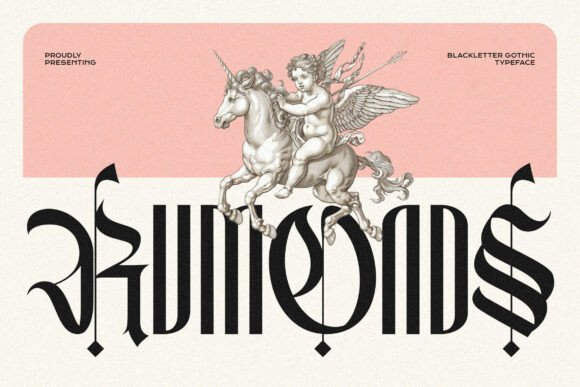 Rumonds: A Blackletter Font with a Modern Edge